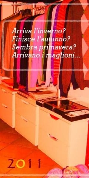 Arriva l’inverno? Finisce l’autunno? Sembra primavera? Arrivano i maglioni…